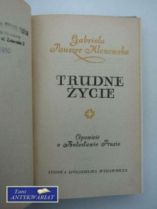 TRUDNE ŻYCIE