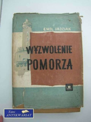 WYZWOLENIE POMORZA