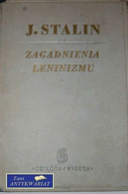 ZAGADNIENIA LENINIZMU