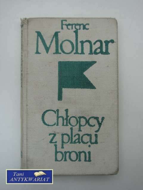 CHŁOPCY Z PLACU BRONI