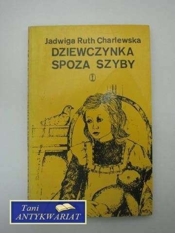 DZIEWCZYNKA SPOZA SZYBY