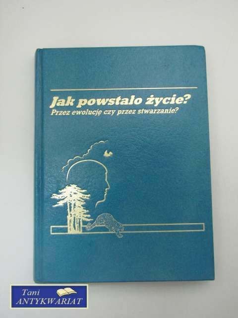 JAK POWSTAŁO ŻYCIE?
