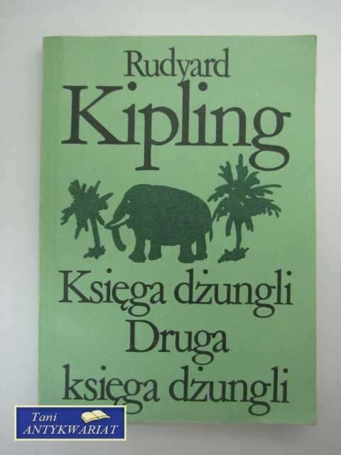 KSIĘGA DŻUNGLI DRUGA KSIĘGA DŻUNGLI