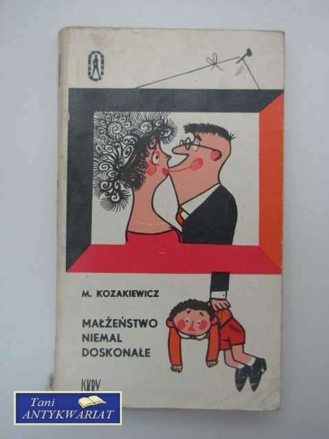 MAŁŻEŃSTWO NIEMAL DOSKONAŁE