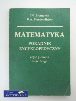MATEMATYKA PORADNIK ENCYKLOPEDYCZNY cz. 1 i 2