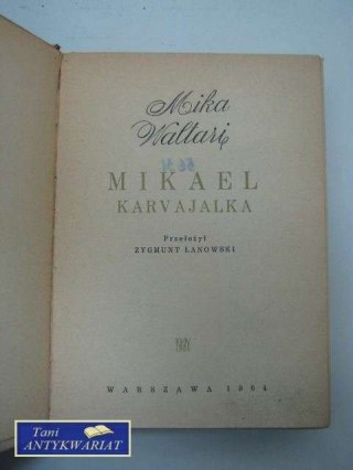 MIKAEL KARVAJALKA