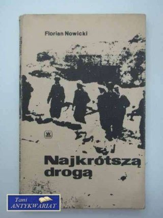 NAJKRÓTSZĄ DROGĄ