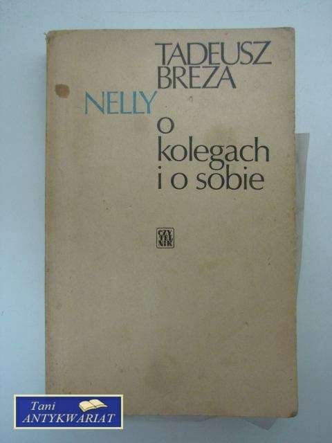 NELLY O KOLEGACH I O SOBIE