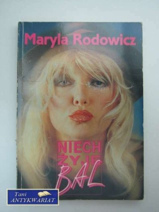 NIECH ŻYJE BAL