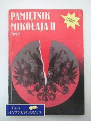 PAMIĘTNIK MIKOŁAJA II TOM II