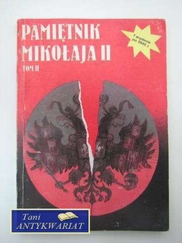PAMIĘTNIK MIKOŁAJA II TOM II