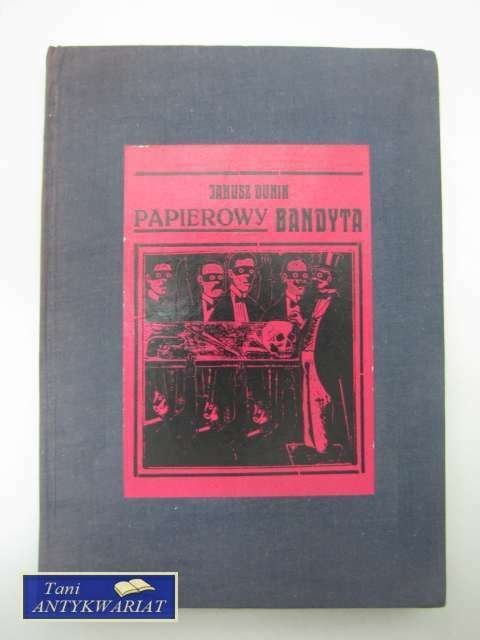 PAPIEROWY BANDYTA