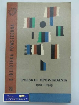 POLSKIE OPOWIADANIA 1960-1963