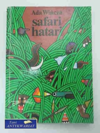SAFARI HATARI