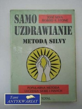 SAMO UZDRAWIANIE METODA SILVY