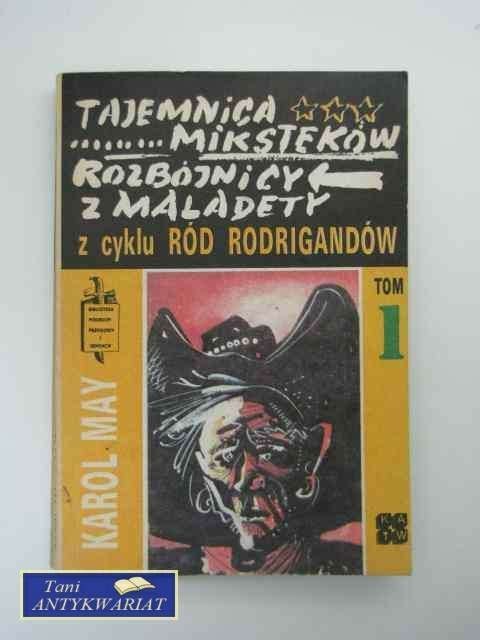 TAJEMNICA MIKSTEKÓW TOM I