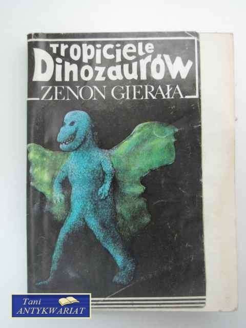 TROPICIELE DINOZAURÓW