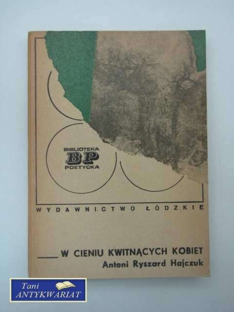 W CIENIU KWITNĄCYCH KOBIET