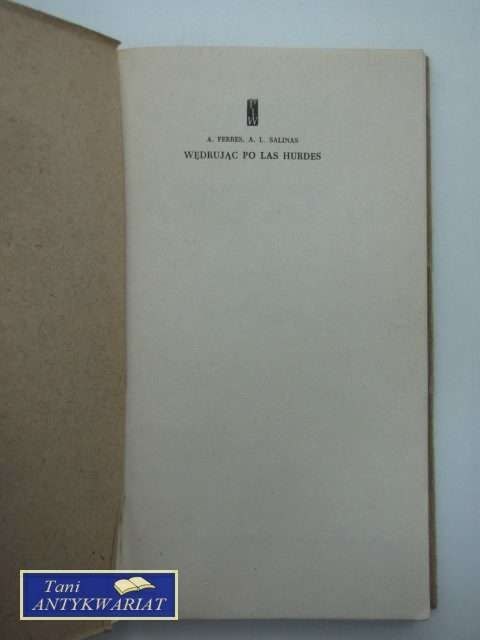 WĘDRUJĄC PO LAS HURDES WĘDRUJĄC PO LAS HURDES