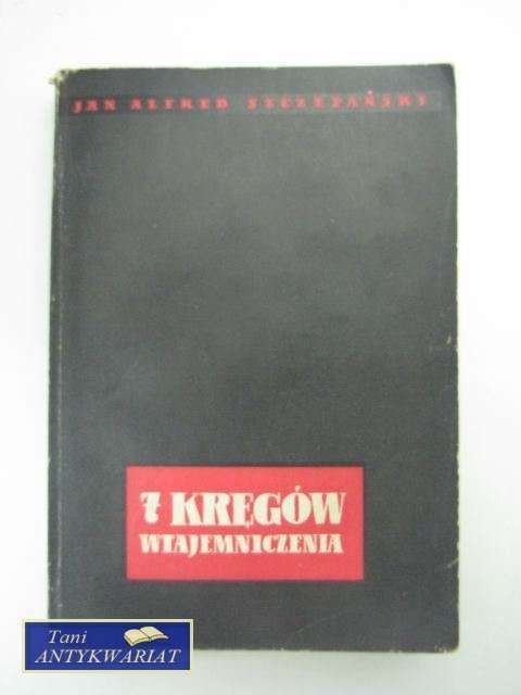 Z KRĘGÓW WTAJEMNICZENIA 1916-36