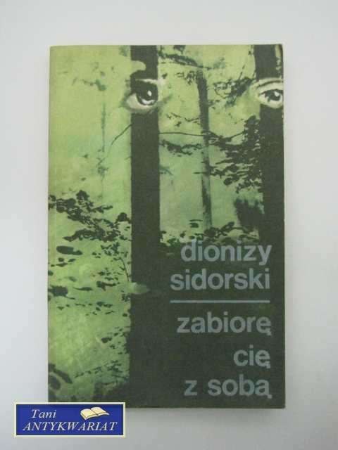 ZABIORĘ CIĘ ZE SOBĄ