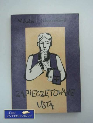 ZAPIECZĘTOWANE USTA