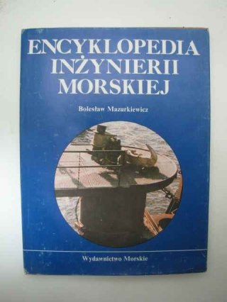 ENCYKLOPEDIA INŻYNIERII MORSKIEJ