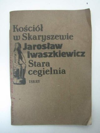KOŚCIÓŁ W SKARYSZEWIE