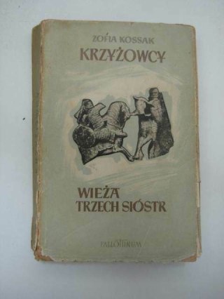 KRZYŻOWCY WIEŻA TRZECH SIÓSTR