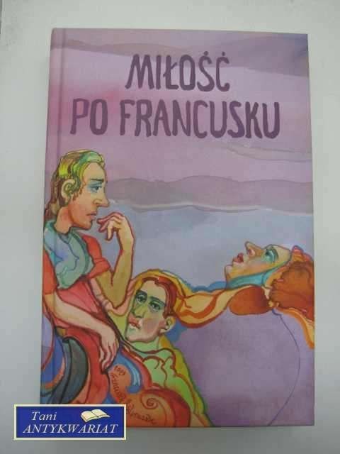 MIŁOŚĆ PO FRANCUSKU