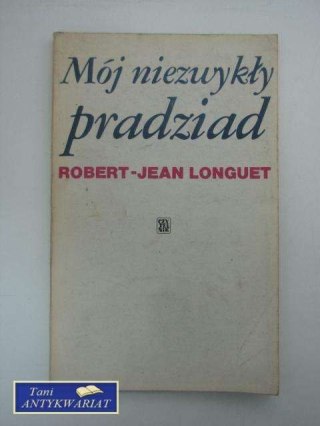 MÓJ NIEZWYŁY PRADZIAD