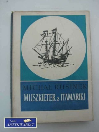 MUSZKIETER Z ITAMARIKI