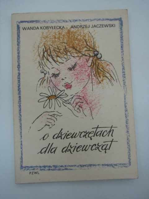O DZIEWCZĘTACH DLA DZIEWCZĄT