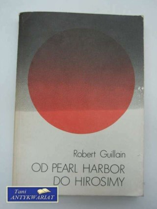 OD PEARL HARBOR DO HIROSIMY