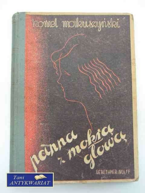 PANNA Z MOKRĄ GŁOWĄ