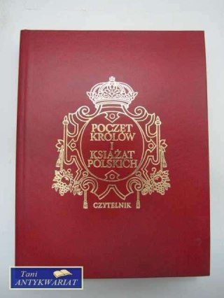 POCZET KRÓLÓW I KSIĄŻĄT POLSKICH