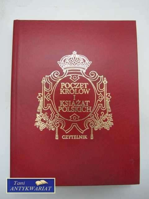 POCZET KRÓLÓW I KSIĄŻĄT POLSKICH