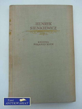 RODZINA POŁANIECKICH TOM III