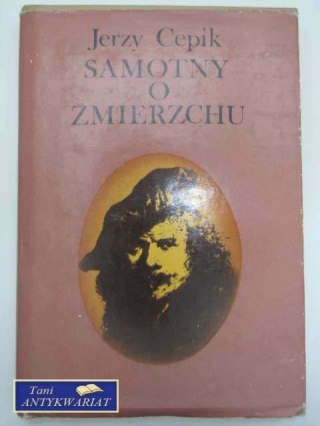 SAMOTNY O ZMIERZCHU