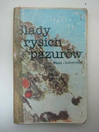 ŚLADY RYSICH PAZURÓW