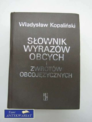 SŁOWNIK WYRAZÓW OBCYCH I ZWROTÓW OBCOJĘZYCZNYCH