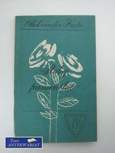 ŚLUBY PANIEŃSKIE