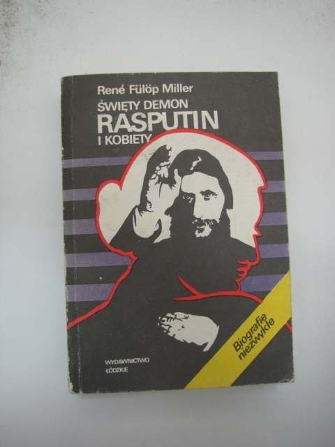 ŚWIĘTY DEMON RASPUTIN I KOBIETY