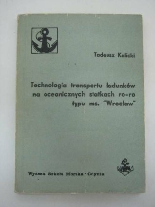 TECHNOLOGIE TRANSPORTU ŁADUNKÓW