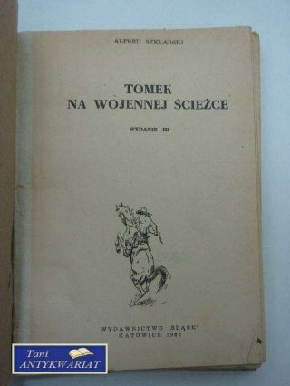 TOMEK NA WOJENNEJ ŚCIEŻCE