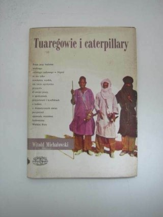 TUAREGOWIE I CATERPILLARY