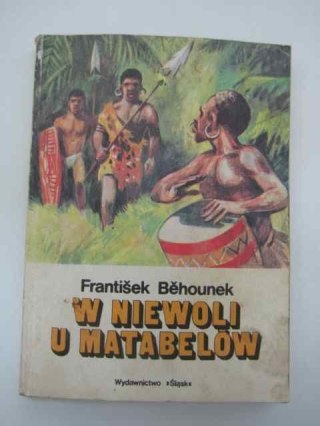 W NIEWOLI U MATABELÓW