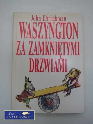 WASZYNGTON ZA ZAMKNIĘTYMI DRZWIAMI