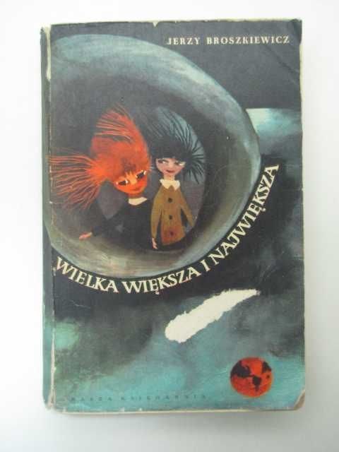 WIELKA WIĘKSZA I NAJWIĘKSZA