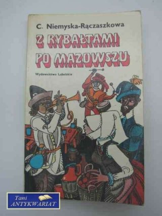 Z RYBAŁTAMI PO MAZOWSZU